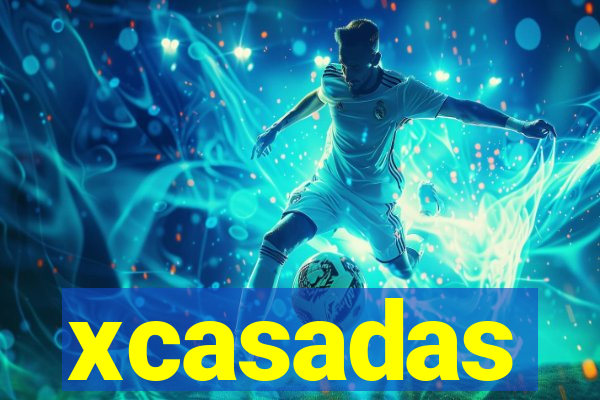 xcasadas