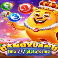 fina 777 plataforma