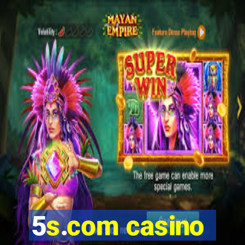 5s.com casino