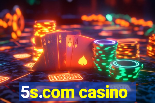 5s.com casino