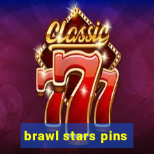 brawl stars pins