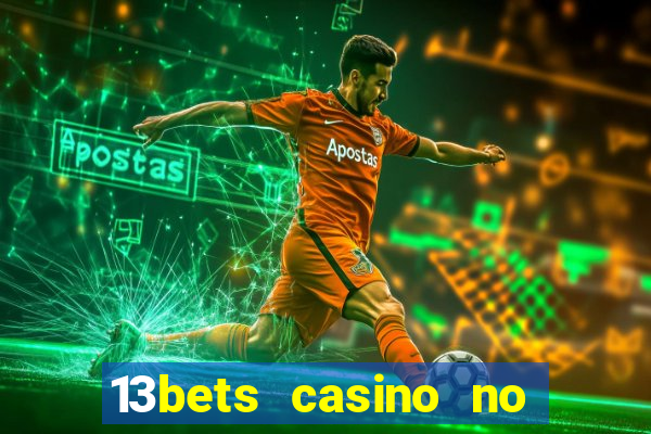 13bets casino no deposit bonus