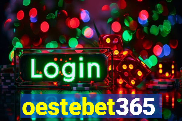 oestebet365