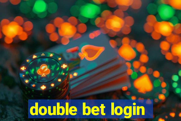 double bet login