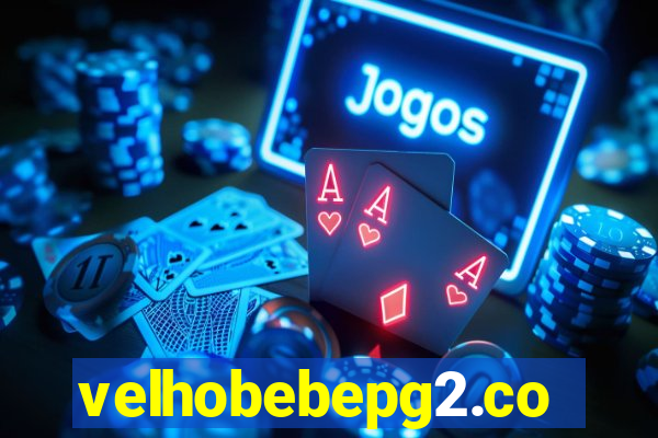 velhobebepg2.com