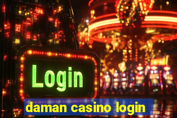 daman casino login