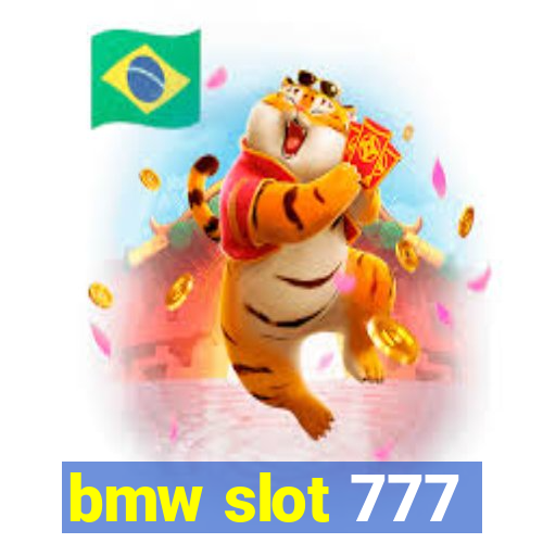 bmw slot 777