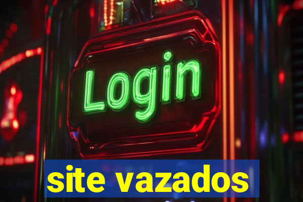 site vazados