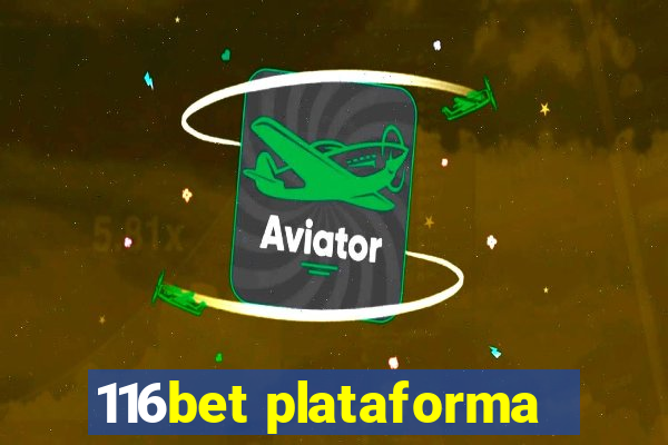 116bet plataforma