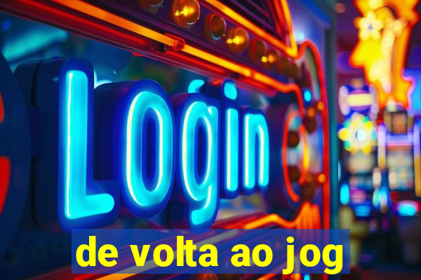 de volta ao jog