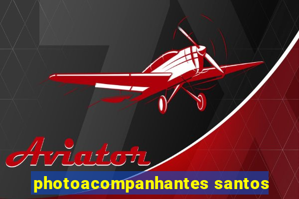 photoacompanhantes santos