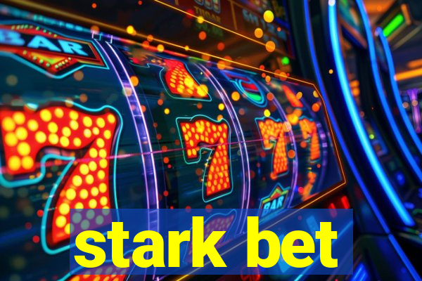 stark bet