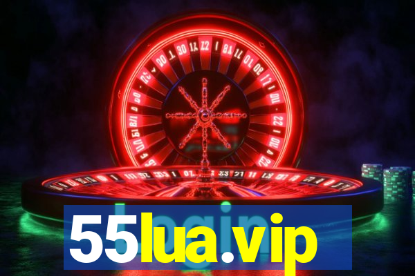 55lua.vip