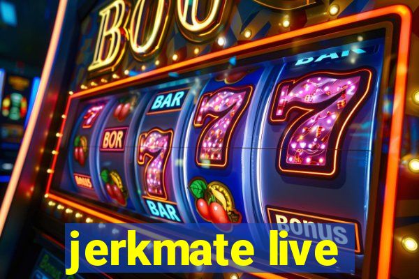 jerkmate live