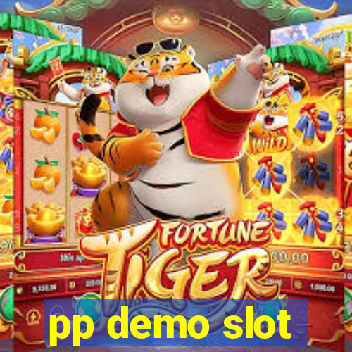 pp demo slot