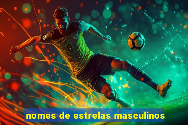 nomes de estrelas masculinos