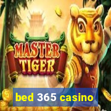 bed 365 casino