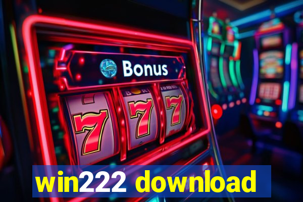 win222 download