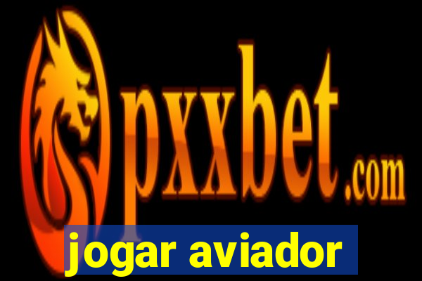 jogar aviador