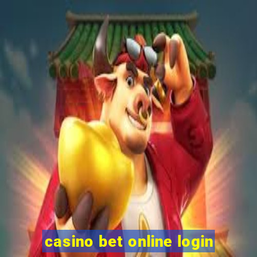 casino bet online login