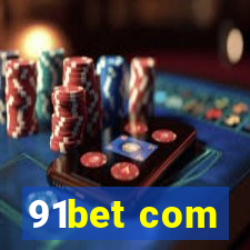 91bet com