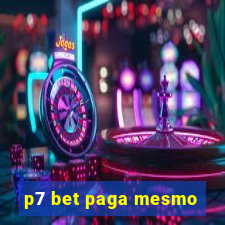 p7 bet paga mesmo