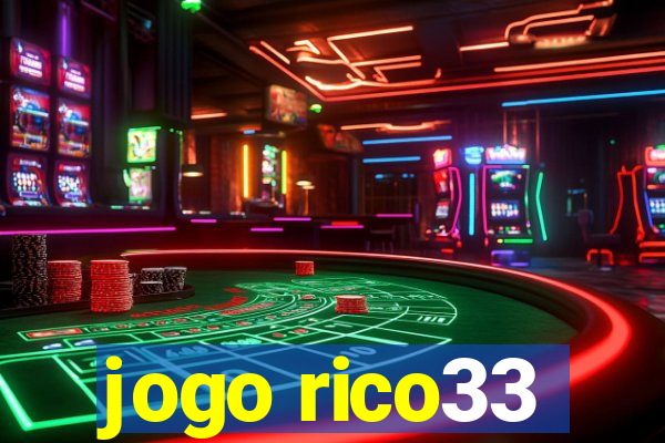 jogo rico33