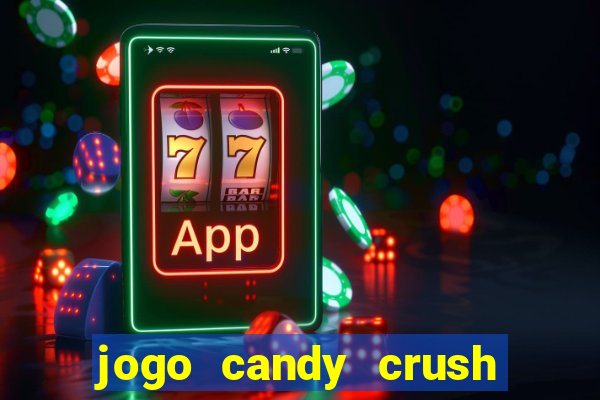 jogo candy crush paga mesmo