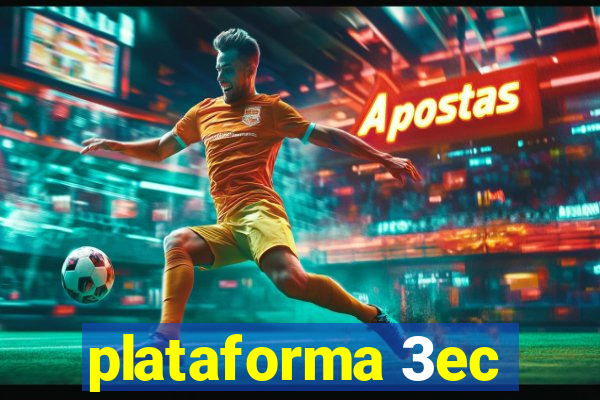 plataforma 3ec