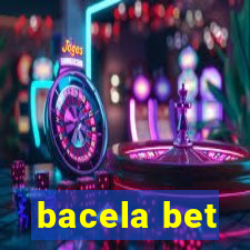 bacela bet