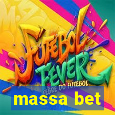 massa bet