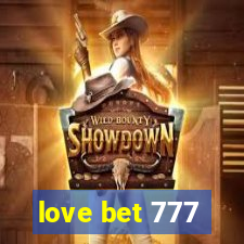 love bet 777