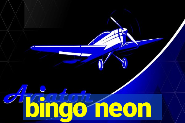 bingo neon