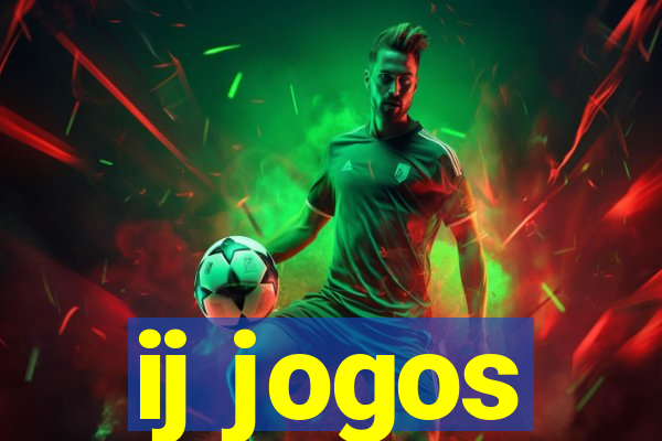 ij jogos