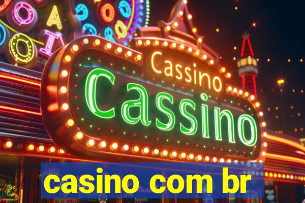 casino com br