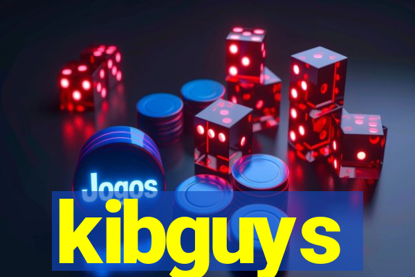 kibguys