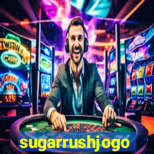 sugarrushjogo