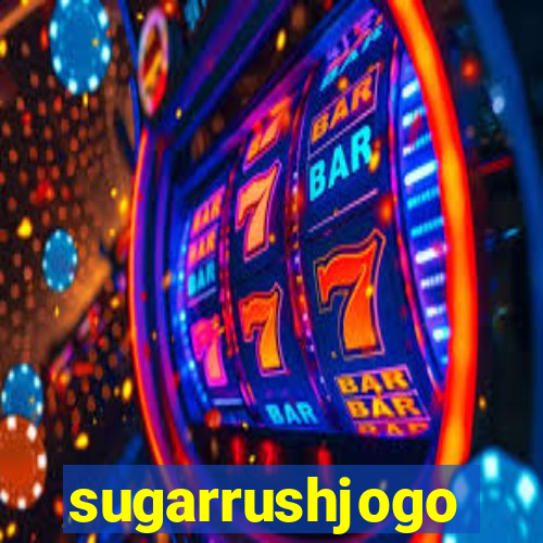 sugarrushjogo