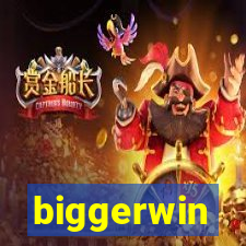 biggerwin