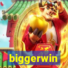 biggerwin