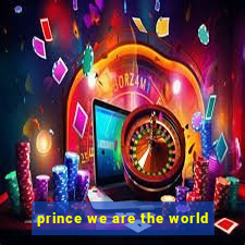 prince we are the world