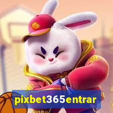 pixbet365entrar