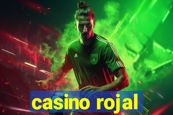 casino rojal