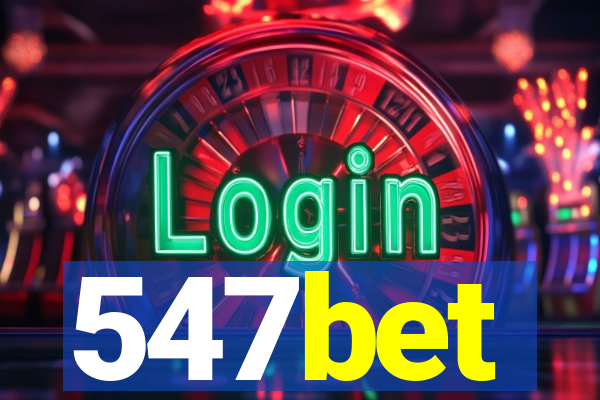 547bet