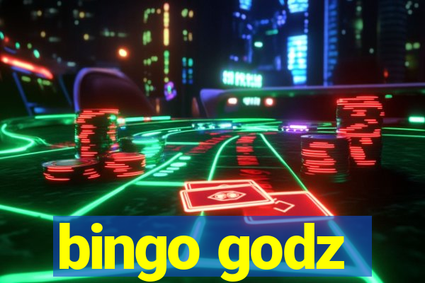 bingo godz