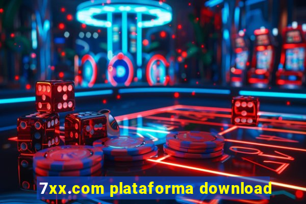 7xx.com plataforma download