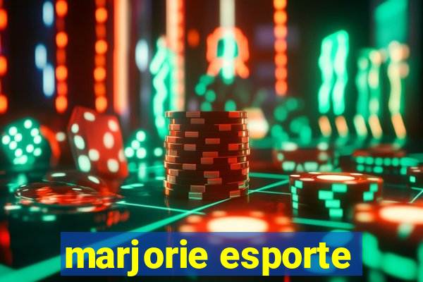 marjorie esporte