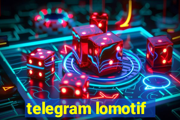 telegram lomotif