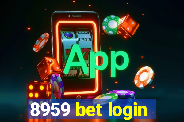 8959 bet login