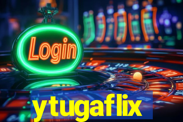 ytugaflix